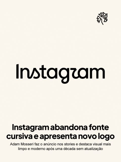 O Instagram atualizou o logotipo em formato de texto exibido no topo do aplicativo, abandonando a fonte cursiva usada nos últimos dez anos. A mudança marca a primeira alteração da identidade textual da marca em uma década.
O novo desenho do Instagram substitui os traços arredondados por um formato mais reto, mantendo referências sutis ao logotipo original. O anúncio foi feito por Adam Mosseri em seus stories pessoais, que reforçou o cuidado em preservar a simplicidade e o artesanato que sempre definiram a identidade da rede.
A atualização testa até que ponto uma marca pode se modernizar sem abrir mão dos traços que a tornaram reconhecível à primeira vista.