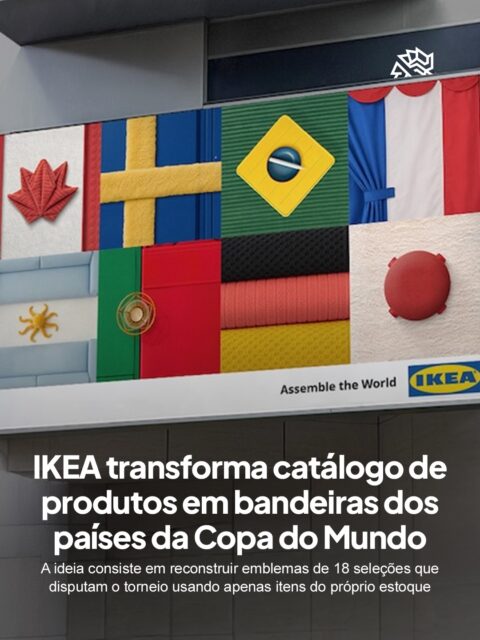 Bilhões são investidos em publicidade a cada edição da Copa do Mundo, e boa parte das marcas segue o mesmo roteiro nas comunicações. Nesse cenário, a IKEA decidiu apostar na própria identidade de design para se diferenciar da enxurrada de conteúdo.
A marca reuniu tapetes, banquinhos, prateleiras, pratos e pelúcias do próprio catálogo para montar 18 bandeiras de seleções participantes, incluindo Brasil, Canadá, Suécia e Argentina. Cada peça usada no painel está disponível para compra, sem qualquer tipo de pintura ou alteração de tecido.
Essa escolha reforça a familiaridade do consumidor com o portfólio da marca enquanto conecta identidade nacional a objetos do dia a dia.