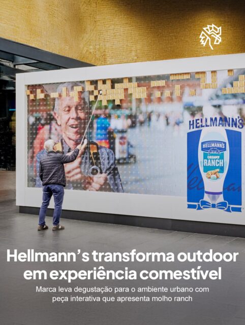Para incentivar a experimentação, a Hellmann’s levou o molho ranch para o espaço urbano com um outdoor comestível que convida o público a provar o produto ali mesmo, reduzindo a distância entre comunicação e consumo.

Criada em parceria com a Edelman, a peça reuniu porções individuais do Creamy Ranch com grissinis crocantes, transformando a mídia exterior em uma estação de degustação pop-up acessível para quem passava pelo local.

A execução também incorporou comentários reais de pessoas céticas sobre o molho, que desapareciam à medida que os snacks eram retirados, revelando avaliações positivas de quem já havia experimentado, criando uma narrativa que se constrói na interação.