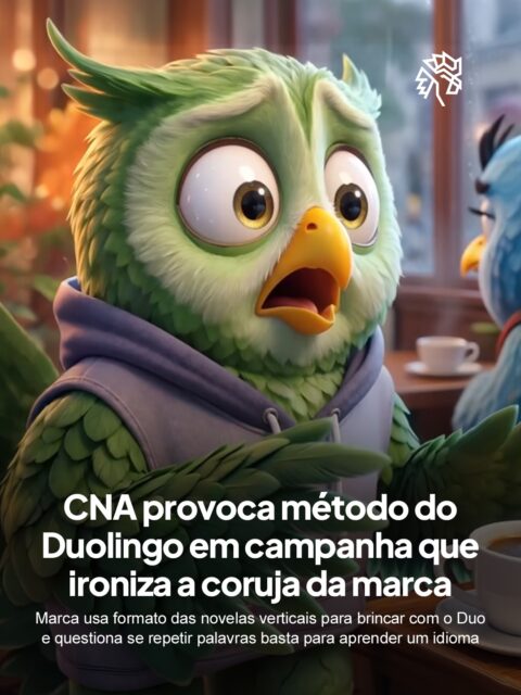 Depois de transformar a coruja mais famosa dos aplicativos de idiomas em meme da internet, agora ela virou personagem de uma provocação do CNA. Em uma minissérie inspirada no fenômeno das novelinhas verticais, a campanha acompanha a jornada de uma corujinha que acumula dias de estudo no celular, mas trava quando precisa conversar no mundo real.

Com episódios curtos criados para redes sociais, a marca usa humor, identificação e uma estética já popular no TikTok e Instagram para brincar com a lógica dos apps de idiomas.

A campanha ainda faz uma provocação indireta aos limites de modelos baseados apenas em repetição, algo que já gera discussões frequentes nas redes.
