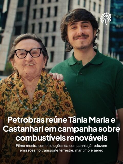 A transição energética virou pauta central das grandes empresas, e a Petrobras entra nessa conversa mostrando que o processo já está no cotidiano dos brasileiros. O conceito “Justa para você. Justa para todos.” orienta a narrativa.

Tânia Maria percorre cenários que vão de ônibus a navios enquanto Castanhari explica as tecnologias por trás dos combustíveis, como o diesel R, o SAF e o bunker renovável. A campanha também ganhou versões digitais com linguagem voltada para a geração Z.

A escolha de Tânia Maria ainda carrega uma camada extra: a atriz esteve em produção patrocinada pela Petrobras, o que transforma sua presença em continuidade de uma relação já estabelecida com o público.