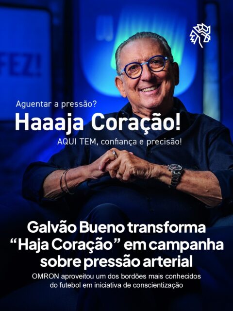 A OMRON escolheu o maior palco esportivo do ano para lançar a maior campanha digital de sua história no Brasil. Com Galvão Bueno no centro da comunicação, a marca conecta as emoções dos jogos ao monitoramento da pressão arterial, usando o mote “Haja Coração. OMRON. Qualidade e confiança pra você aguentar a Pressão!”

A ação chega com investimento de cerca de R$ 10 milhões distribuídos entre mídia digital, streaming, e-commerce, varejo físico e trade marketing, com presença no Prime Video, TikTok e YouTube. Além dos monitores de pressão, a comunicação também abrange balanças de bioimpedância e eletroestimuladores TENS, ampliando o portfólio comunicado.

A expectativa é gerar 100 milhões de impactos ao longo do ano. A estratégia mostra como bordões populares podem funcionar como ponte entre entretenimento e saúde.