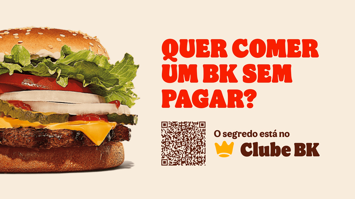 WHOPPER grátis no Clube BK  Sim, você leu direito! WHOPPER