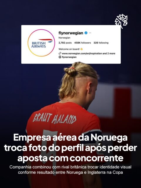 Antes do confronto entre Noruega e Inglaterra pelas quartas de final da Copa do Mundo, uma companhia aérea norueguesa fez um combinado com sua concorrente britânica nas redes sociais: quem tivesse a seleção eliminada do torneio precisaria trocar, por um dia, a própria foto de perfil pela logomarca da rival.
A empresa britânica aceitou o desafio e passou os dias seguintes provocando a concorrente com comentários bem-humorados, enquanto o público acompanhava a disputa em tempo real nas duas contas, comentando e compartilhando prints da troca de farpas entre as marcas.
Com a vitória inglesa por 2 a 1, a companhia norueguesa cumpriu o combinado e substituiu sua identidade visual pela da rival, transformando uma brincadeira simples em um dos momentos de marketing esportivo mais comentados da Copa até agora.