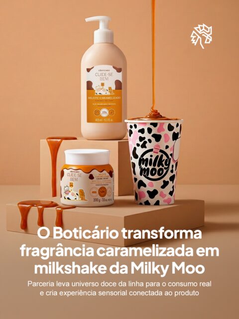 O Boticário encontrou uma forma literal de transformar o cheiro de sua fragrância doce em sabor, levando a nova linha Cuide-se Bem Deleite Caramelizado para o cardápio da Milky Moo com um milkshake exclusivo disponível por tempo limitado.

A iniciativa conecta beleza e alimentação em uma mesma experiência, reforçando a força do território gourmand e ampliando pontos de contato com o público. A sobremesa traduz as notas doces de leite e caramelo da linha e transforma o lançamento em algo tangível, indo além do produto e criando experimentação real.