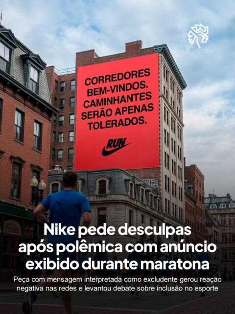 O anúncio foi exibido durante a maratona de Boston, realizada neste último fim de semana, e se espalhou rapidamente nas redes, levantando discussões sobre inclusão na corrida.

A campanha ganhou repercussão ao destacar a frase “Runners welcome Walkers tolerated”, traduzida como “corredores bem-vindos, caminhantes serão tolerados”, interpretada por parte do público como algo excludente, já que muitos apontaram que a mensagem sugeria menor valorização de quem não corre.

Com a reação negativa do público, a marca retirou a peça e afirmou que a intenção era incentivar a prática esportiva, reconhecendo que a mensagem não cumpriu esse papel. O episódio abriu espaço para outras empresas reforçarem discursos mais inclusivos, destacando que a corrida deve acolher diferentes ritmos e perfis.