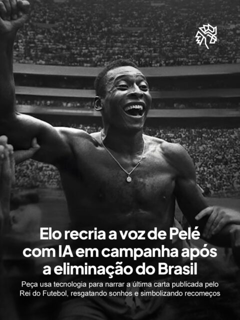 A eliminação nas oitavas de final para a Noruega deixou o torcedor brasileiro em um misto de frustração e nostalgia, revivendo o jejum que já soma 28 anos sem taça e reacendendo memórias das conquistas do passado. É nesse cenário de saudade coletiva que marcas encontram espaço para falar diretamente ao coração do público.

A Elo aproveitou o momento para lançar uma campanha que transforma a última carta publicada por Pelé em vida em um curta narrado com inteligência artificial, recriando a voz do jogador. Produzida pela AlmapBBDO, a peça reúne imagens da trajetória do Rei do Futebol e reforça mensagens sobre sonhos e recomeços.

Ao recuperar a voz de Pelé logo após a queda do Brasil no torneio, a marca associa sua comunicação a um sentimento nacional de esperança renovada.