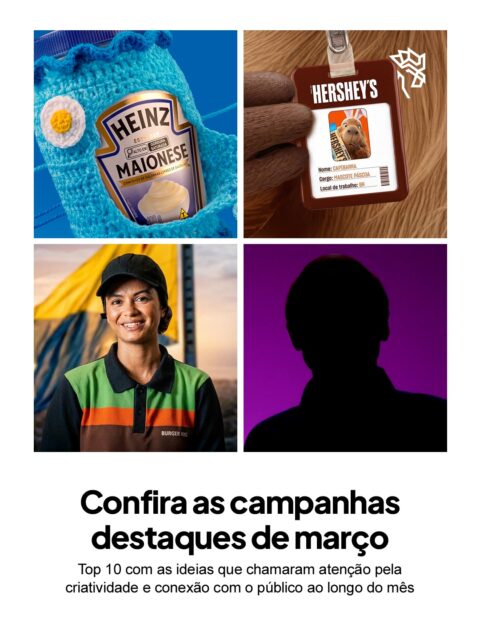 Confira as campanhas que rolaram aqui nos @publicitarioscriativos e mais chamaram atenção ao longo de março, reunindo ideias que se destacaram pela execução e pela forma como se conectaram com o público.

Lista do top 10

1 - Capibarra: a mascote da Páscoa / @hersheysbr
2 - Casos de barriga / @duolingobrasil
3 - Raspe seus dados / @mercadolivre
4 - Lek Trek e Canarinho / @sadia e @brasil
5 - Queridinha da vovó / @heinz_br
6 - Teoria do triângulo / @doritosbrasil
7 - Pra absolutamente tudo / @absolutomultiuso
8 - Brasil campeão, carnê quitado na mão / @casasbahia
9 - O Acre existe / @burgerkingbr
10 - Cremes Chicabon e Frutilly / @sedaoficial e @kibonbr