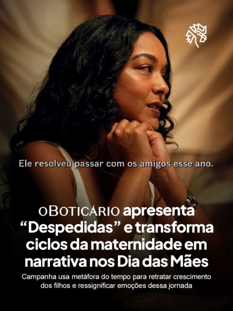 Nem toda história de maternidade é feita só de presença, muitas vezes ela também é construída a partir de partidas, silêncios e mudanças que chegam com o tempo. É nesse espaço pouco explorado que o Boticário constrói sua nova campanha de Dia das Mães com um olhar mais sensível e realista.

Com o filme “Despedidas”, a marca usa a metáfora de uma viagem de trem para acompanhar a relação entre mãe e filho ao longo dos anos, revelando que cada fase carrega pequenas rupturas, desde os primeiros passos até a construção de uma vida independente fora de casa.

Mais do que provocar emoção, a campanha amplia a conversa ao mostrar que cada despedida também abre espaço para um novo começo, transformando sentimentos comuns em um olhar mais profundo, humano e menos idealizado sobre a maternidade.