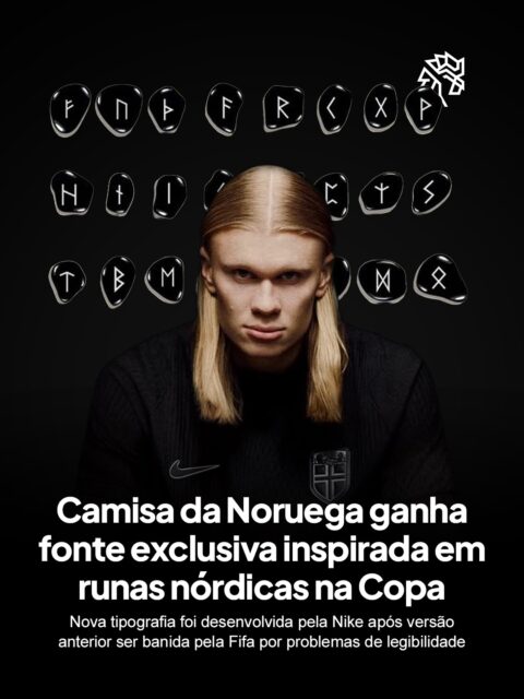 A camisa da Noruega tem a fonte mais comentada da Copa do Mundo. Nos jogos do torneio, a seleção entrou em campo com uniformes desenvolvidos pela Nike usando uma tipografia inspirada nas runas nórdicas tradicionais, o Elder Futhark.

Essa não é a primeira vez que a Noruega usa esse conceito: em 2024 a fonte já havia aparecido nas camisas, mas com traços tão elaborados que a Fifa baniu o design por não cumprir as regras de legibilidade. A Nike revisitou o conceito, simplificando as linhas dos caracteres e apostando num fundo preto para garantir leitura clara mesmo a distância.

Entre fotos temáticas vikings e referências ao Elder Futhark, a seleção norueguesa fez um retorno estiloso à Copa, conquistando fãs do mundo inteiro com o detalhe tipográfico.