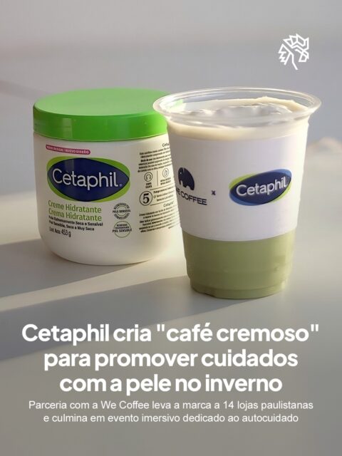 Inverno costuma ser sinônimo de pele ressecada e bebida quente na mão, e foi com esse conceito que a Cetaphil encontrou um gancho criativo. A marca enxergou a chance de sair da prateleira da farmácia e ocupar um lugar improvável: na cafeteria.

A colaboração com a We Coffee transforma as lojas paulistanas em ponto de encontro entre gastronomia e dermatologia. O cardápio temático traz bebidas e uma sobremesa que remetem à identidade da marca, e o ápice é o evento Coffee & Cream, com circuito de bem-estar que reúne bate-papo com dermatologistas, aula de automassagem e brincadeiras que distribuem produtos.

A ação acontece entre 22 de junho e 11 de julho nas 14 unidades da We Coffee, enquanto o Coffee & Cream ocorre no dia 3 de julho na loja do Ibirapuera, com inscrições pelo Instagram @cetaphilbrasil.